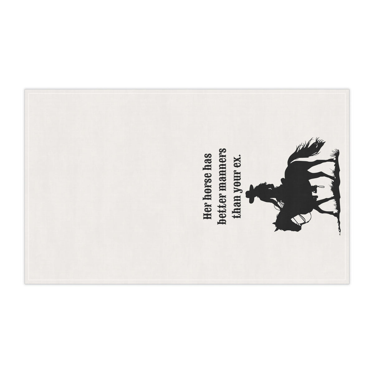Funny Horse Tea Towel, "Her Horse has better manners than your ex" Sassy tea towel to spice up your Kitchen or Bar Decor, Horse Lover Gift, Housewarming Gift