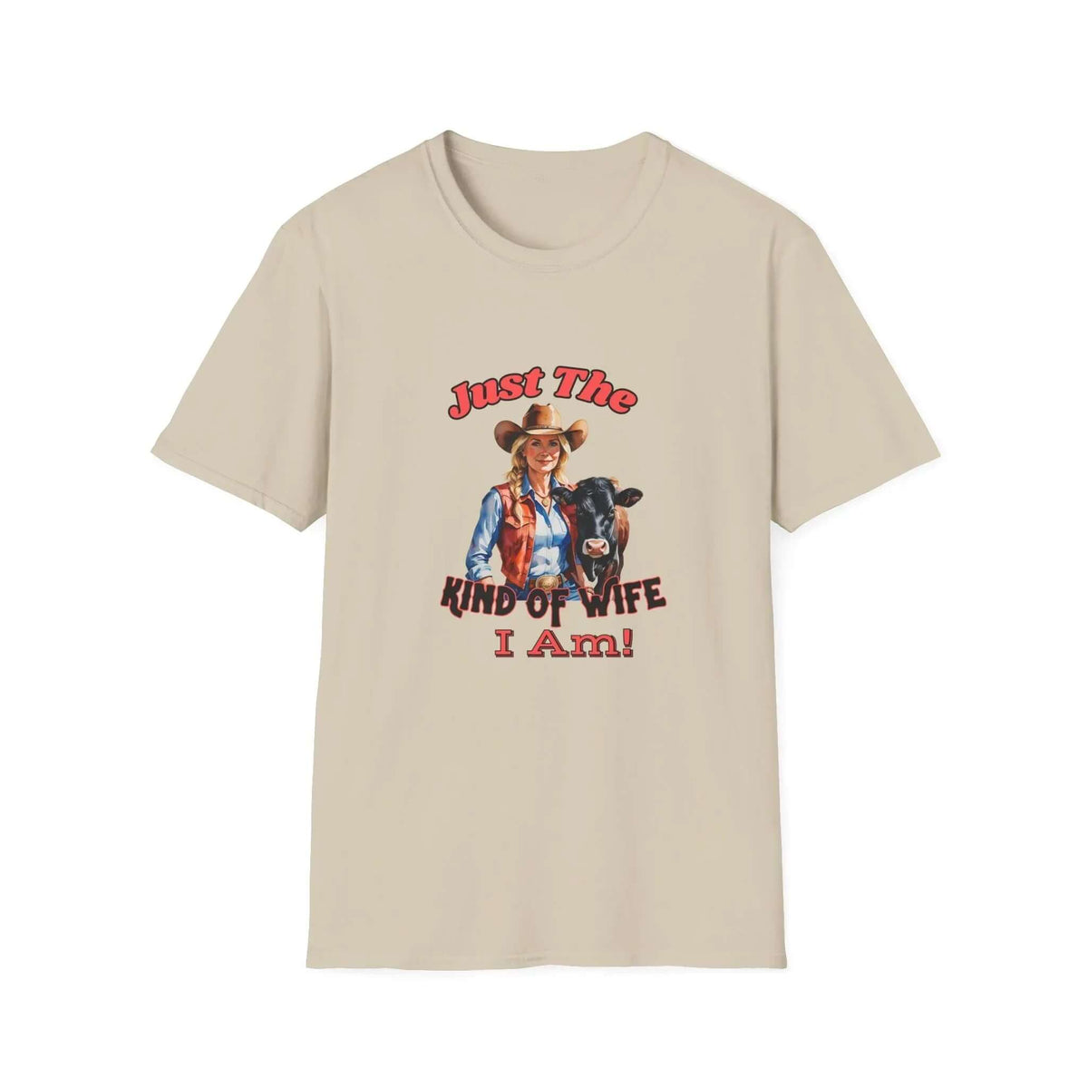 Funny Farm Wife Shirt, Just the Kinda of Wife I Am Tee, Farmers Wife