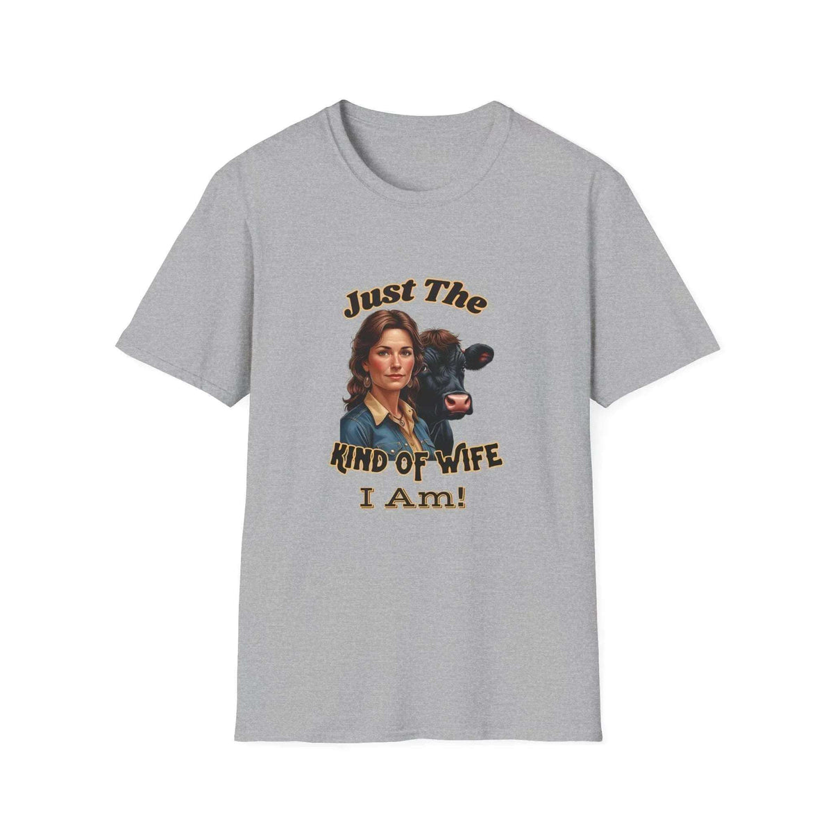 Farmers Wife Apparel, "Just The Kind of Wife I Am, Funny Farm Wife Tee