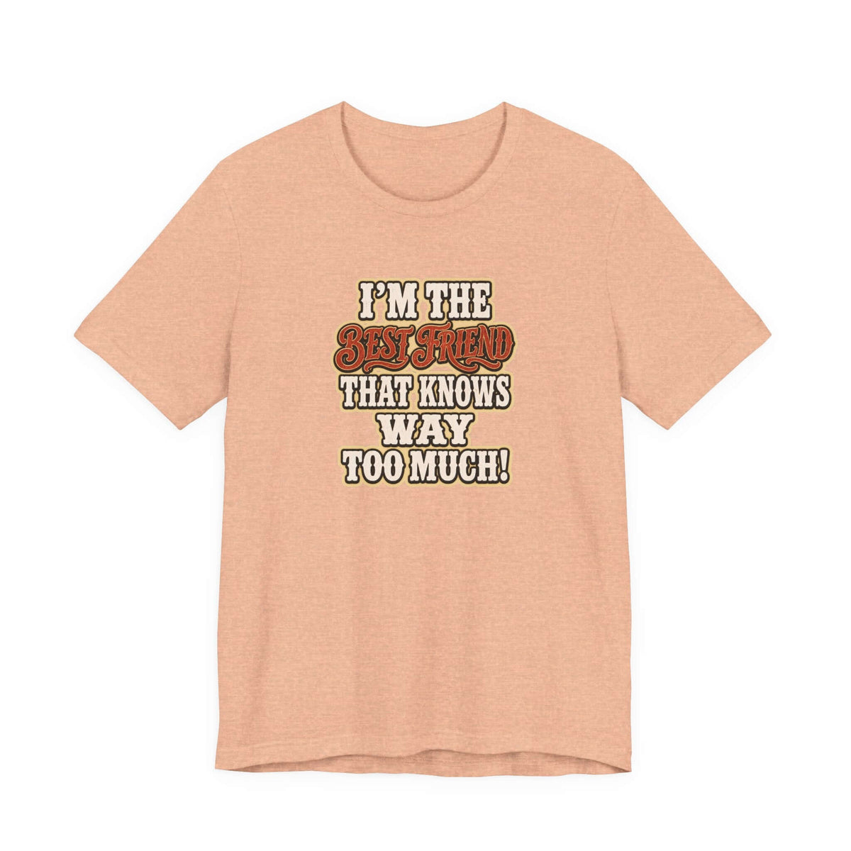 Best Friend T-Shirt, Farm Apparel, Cowgirl Tees, Funny Shirts