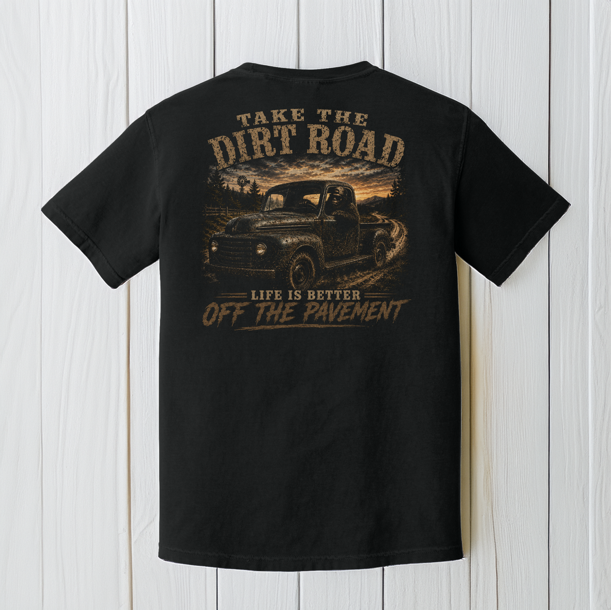 Take the Dirt Road Bigfoot Comfort Colors Black Truck T-Shirt