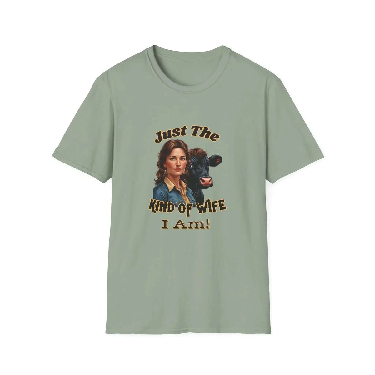 Farmers Wife Apparel, "Just The Kind of Wife I Am, Funny Farm Wife Tee