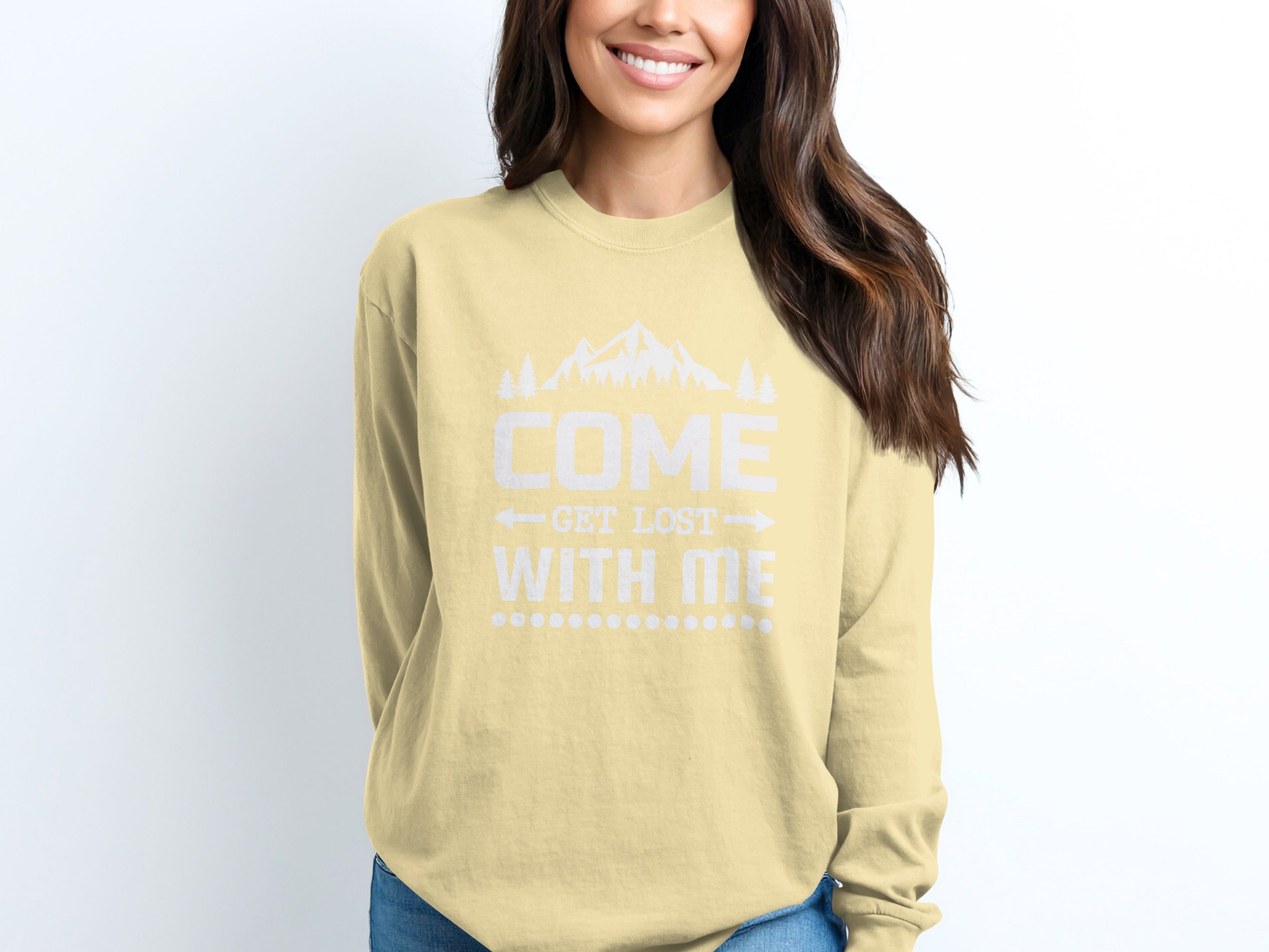 Come Get Lost With Me Outdoorsy Trip Design Long Sleeve T-Shirt