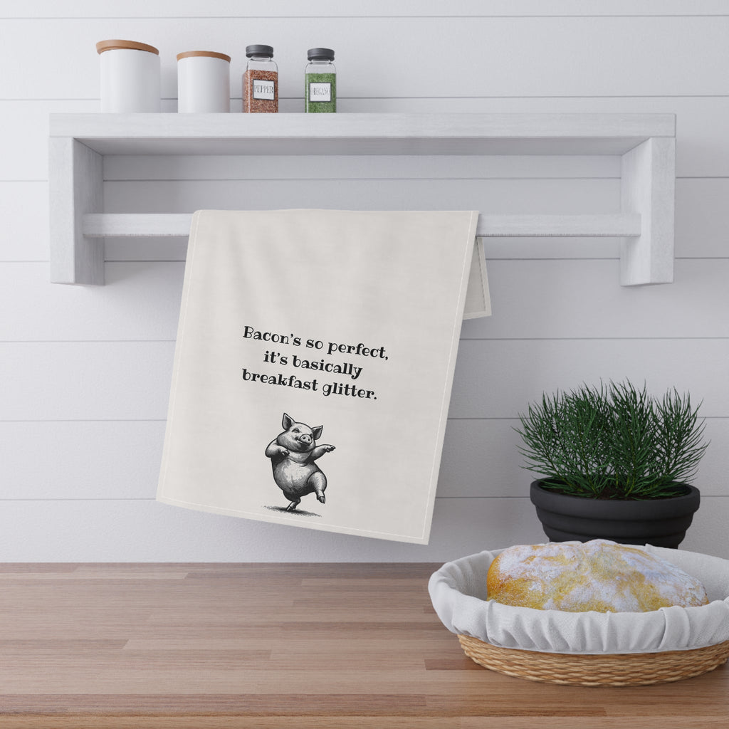 Bacon Perfection - Funny Tea Towel for meat lovers. "Bacon's so perfect, it's basically breakfast glitter" great gift for men, Father's Day, Frat house