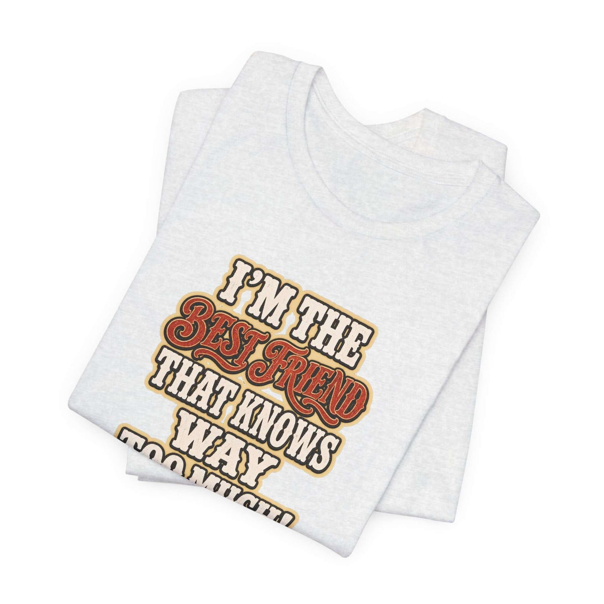 Best Friend T-Shirt, Farm Apparel, Cowgirl Tees, Funny Shirts
