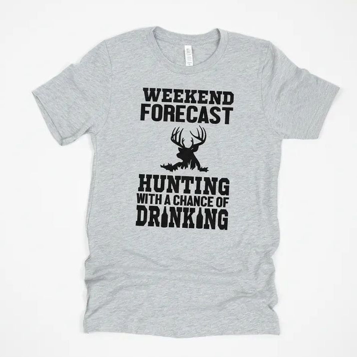 Hunting Gift for Men - Hunting with a chance of Drinking T-shirt - Funny Mens Shirt