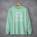 Come Get Lost With Me Outdoorsy Trip Design Long Sleeve T-Shirt