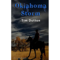 Oklahoma Storm: A western novel - Paperback