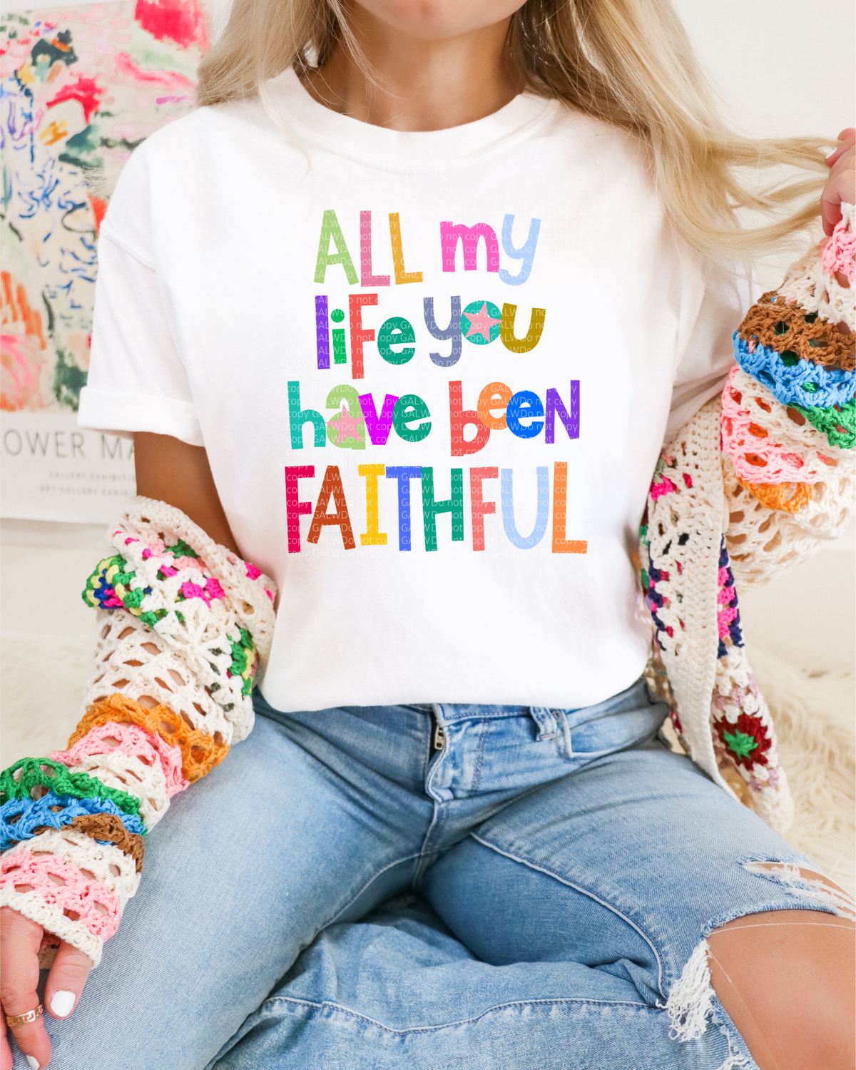 All my life you have been faithful tee or sweatshirt - Quarter Circle AK Boutique