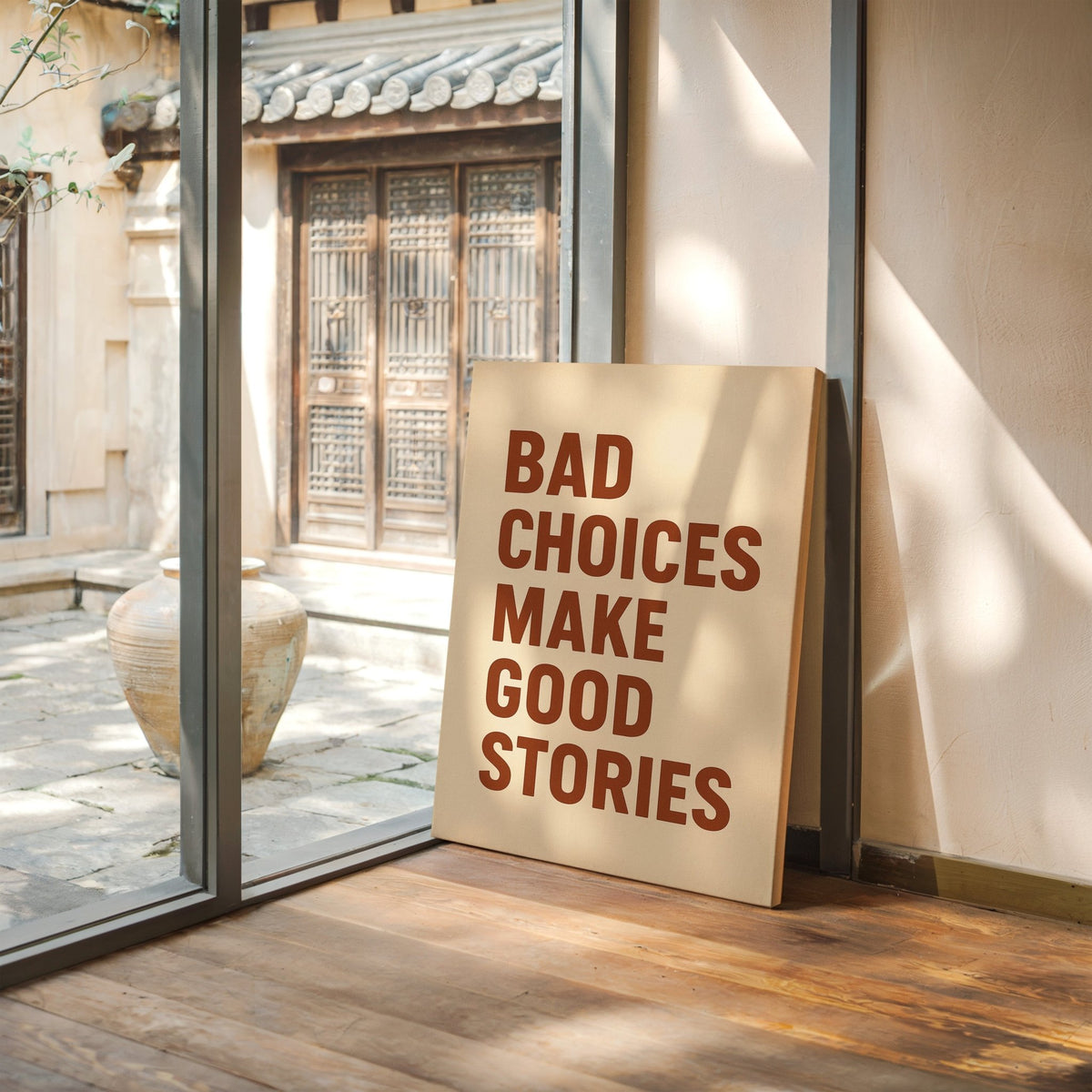 Bad Choices Make Good Stories Print - Quarter Circle AK Boutique