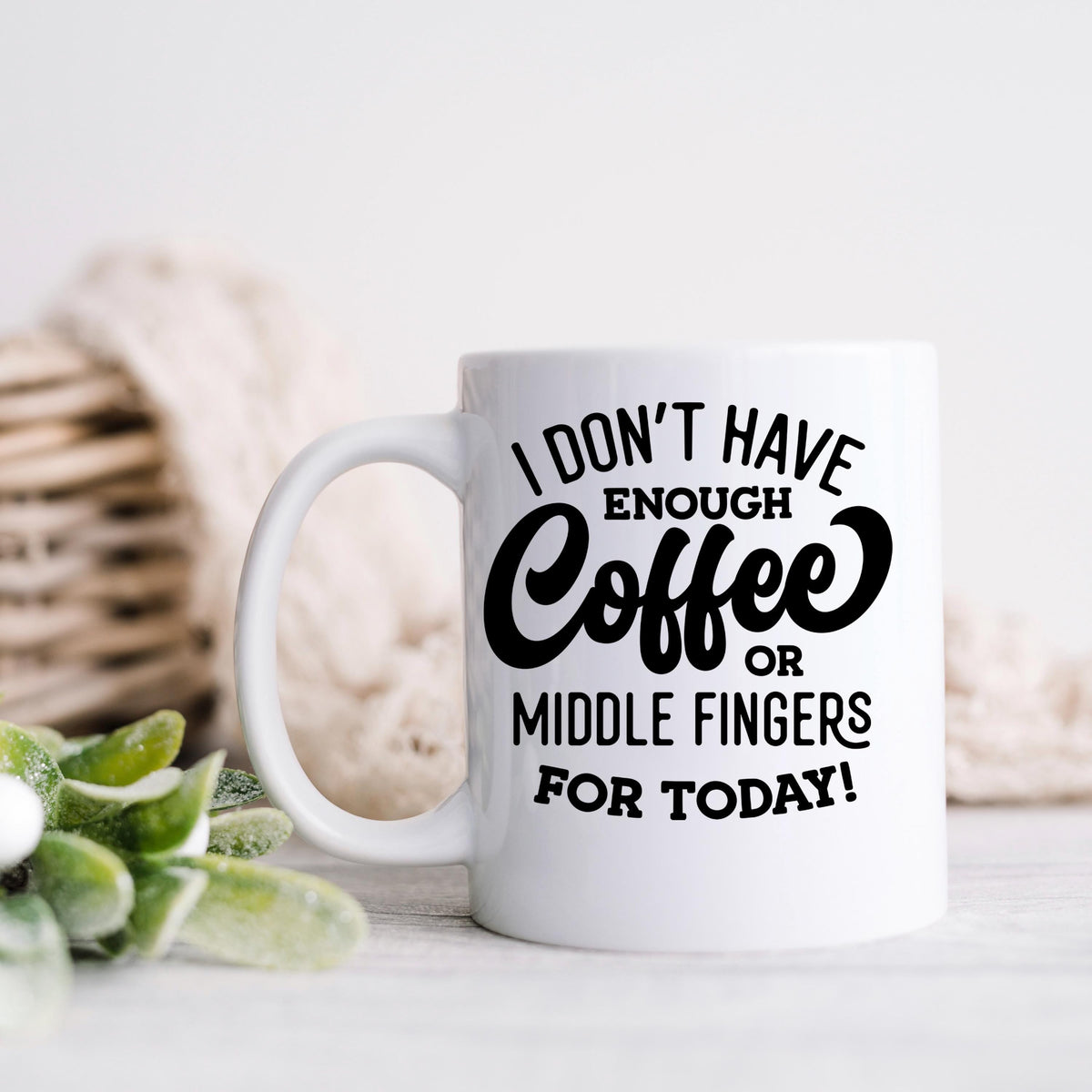 Funny Coffee Mug – Ceramic Mug with Bold Text & Sarcastic Quote for Office