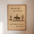 Be Rootin’, Be Tootin’, Be Kind - Quarter Circle AK Boutique