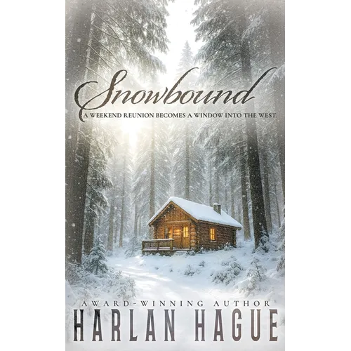 Snowbound: A Western Historical Fiction - Paperback