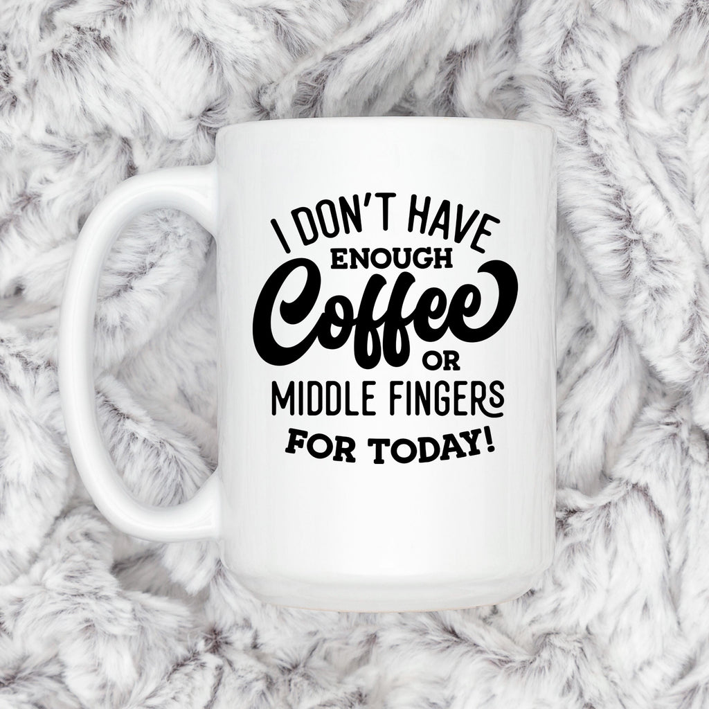 Funny Coffee Mug – Ceramic Mug with Bold Text & Sarcastic Quote for Office