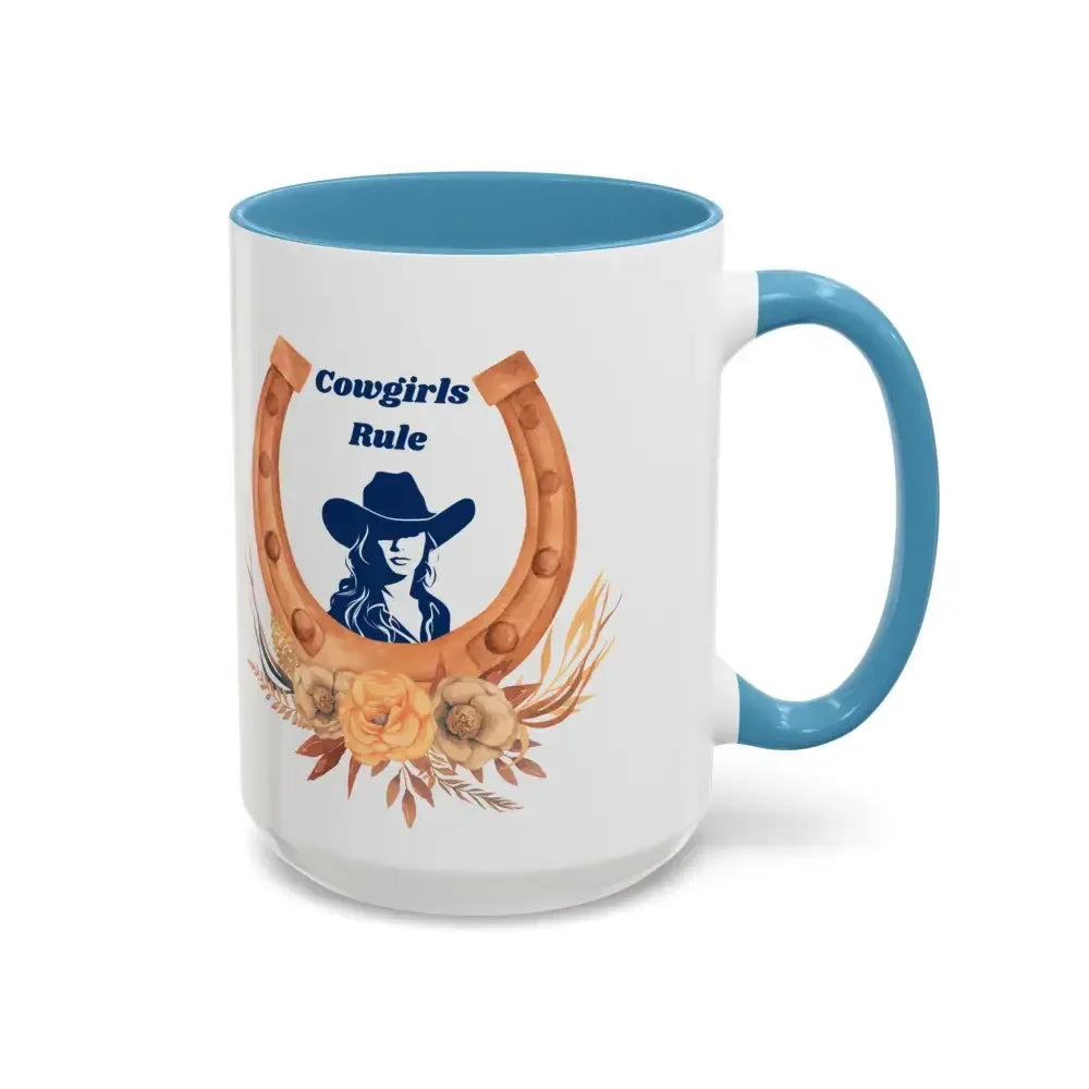 Cowgirls Rule, 15oz Coffee MUG, Country Mug, Cowgirl Mug