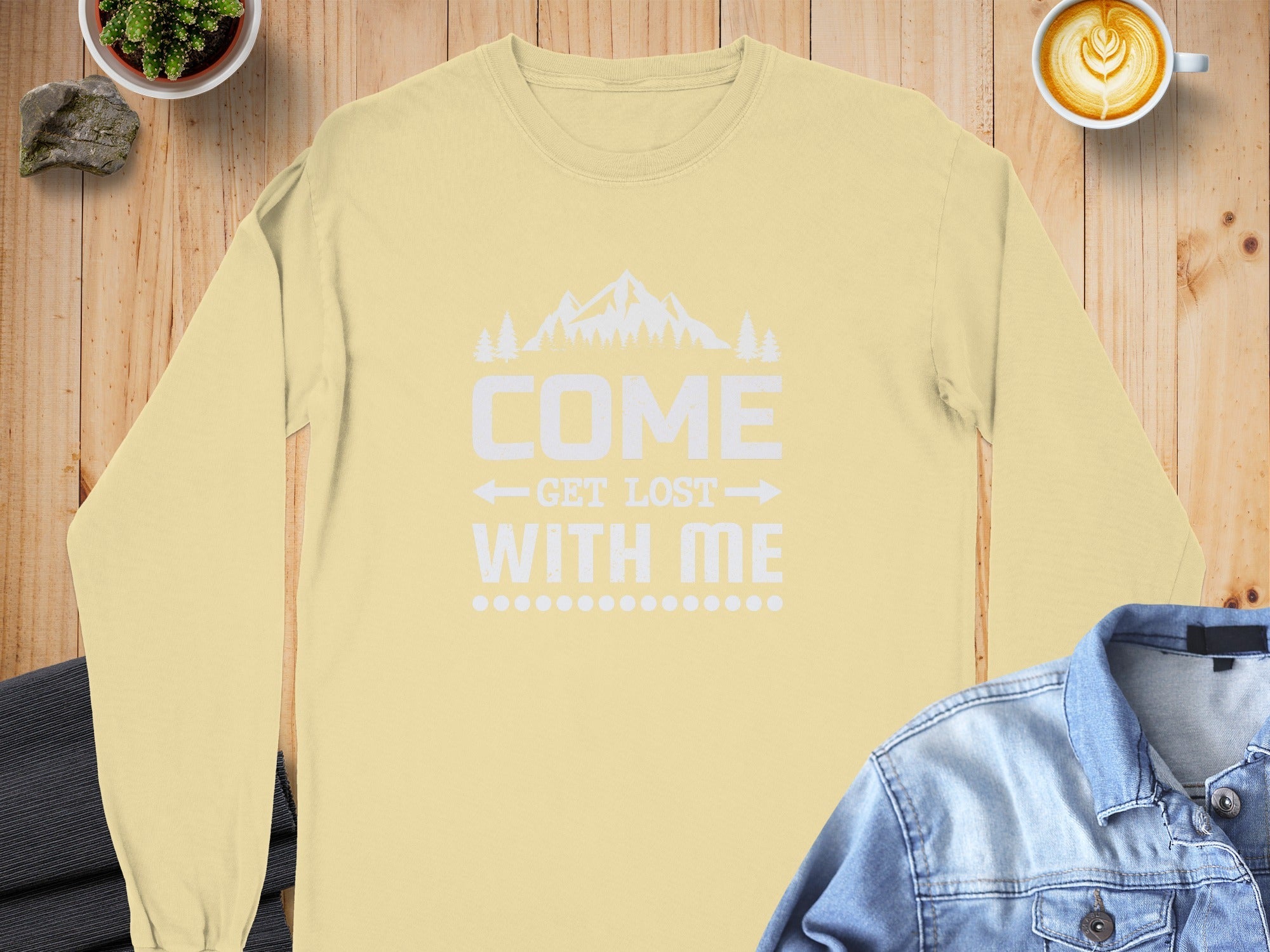 Come Get Lost With Me Outdoorsy Trip Design Long Sleeve T-Shirt