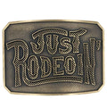 Dale Brisby Just Rodeoin' Attitude Belt Buckle - Quarter Circle AK Boutique
