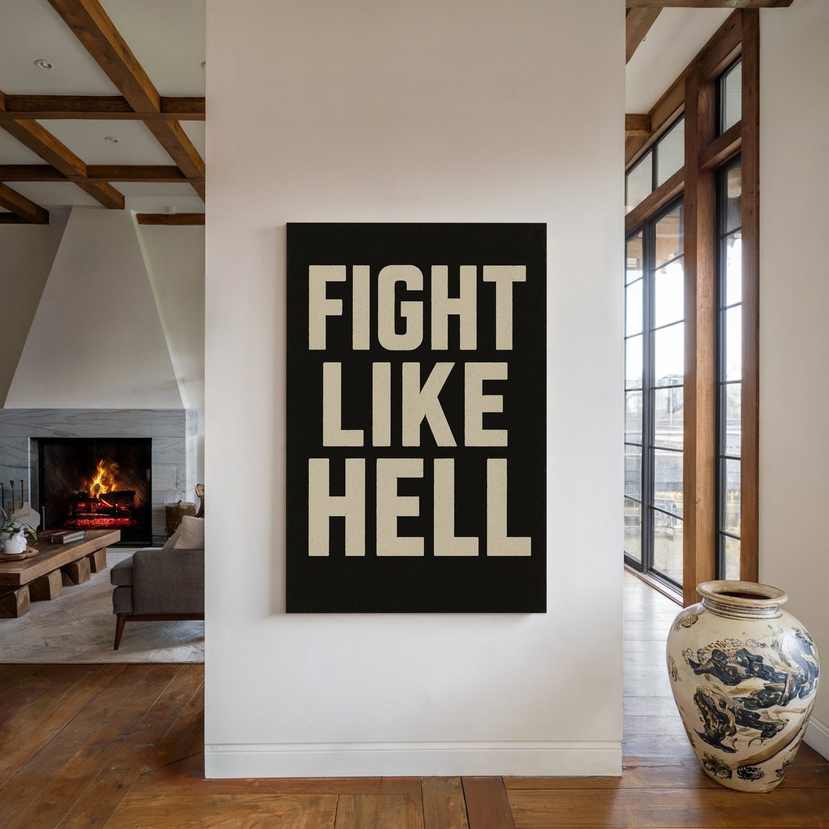 Fight Like Hell Gritty Bold Poster - Quarter Circle AK Boutique