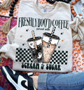 Freshly booed coffee tee or sweatshirt - Quarter Circle AK Boutique