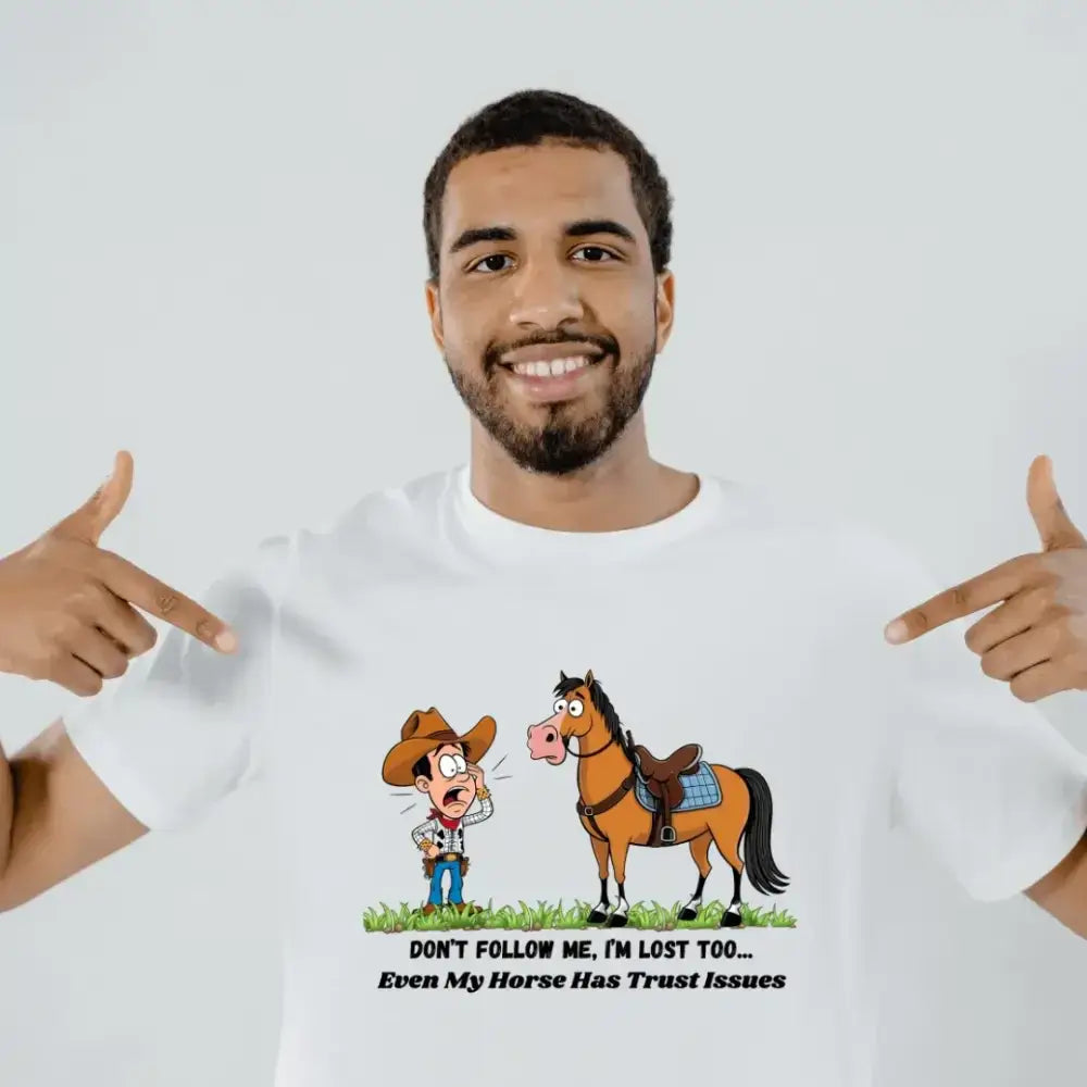 Funny Cowboy Horse T-Shirt, Trail Riding Tee, Western Shirt for Men
