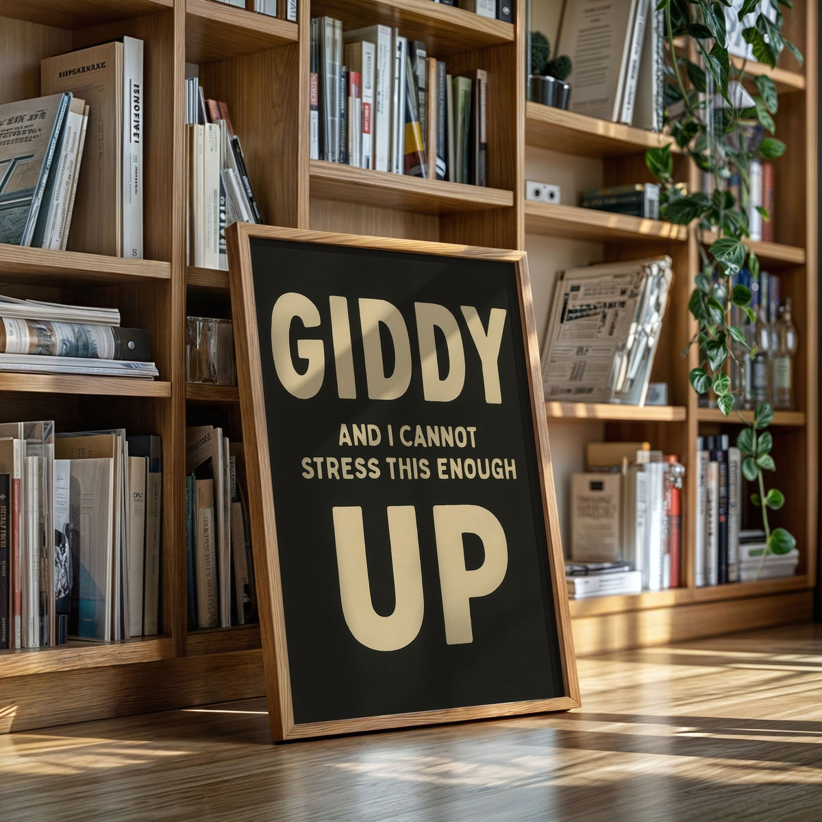 Giddy Up and I Cannot Stress This Enough - Quarter Circle AK Boutique