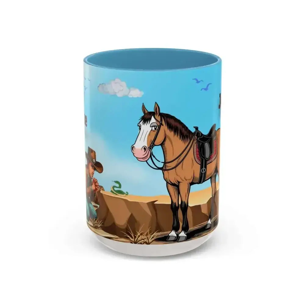 Humorous Cowboys Coffee Mug, Personalize Mugs, Western Cowboy Mug