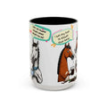 Humorous Horse Coffee Mug - Funny Gifts for Horse Lovers, 15oz