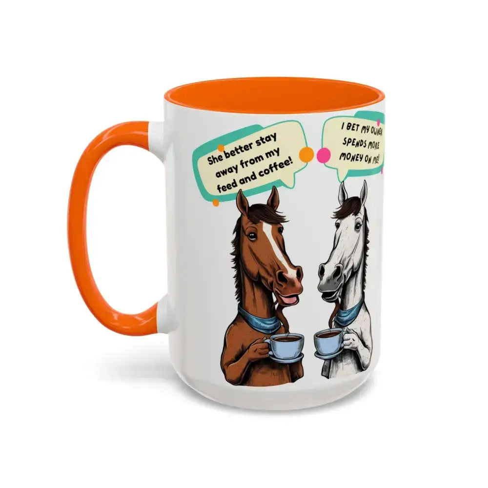 Humorous Horse Coffee Mug - Funny Gifts for Horse Lovers, 15oz