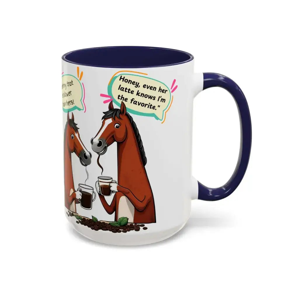 Humorous Horse Coffee Mug - Funny Gifts for Horse Lovers, 15oz