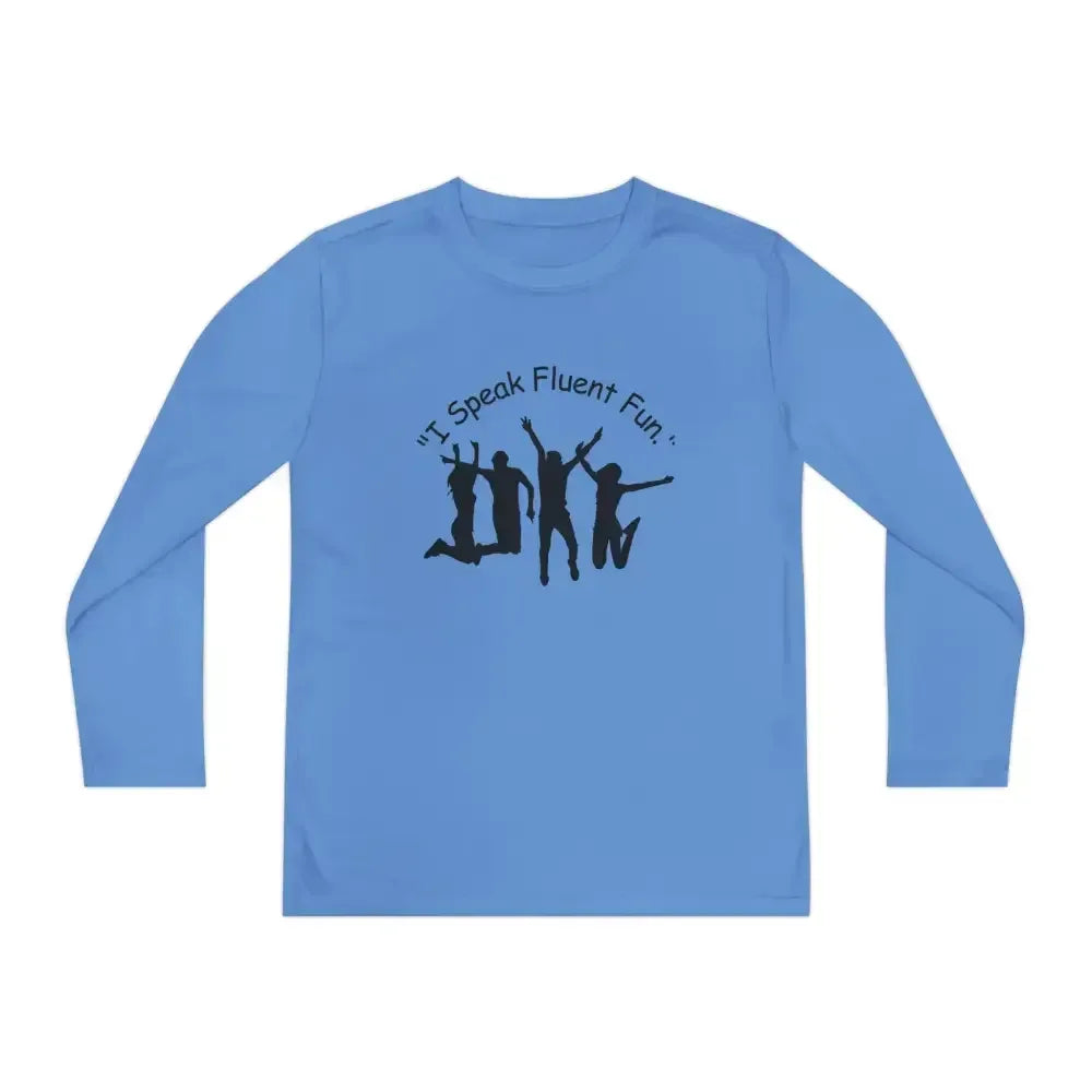 I Speak Fluent Fun, Youth Unisex Long Sleeve Shirt for Teens