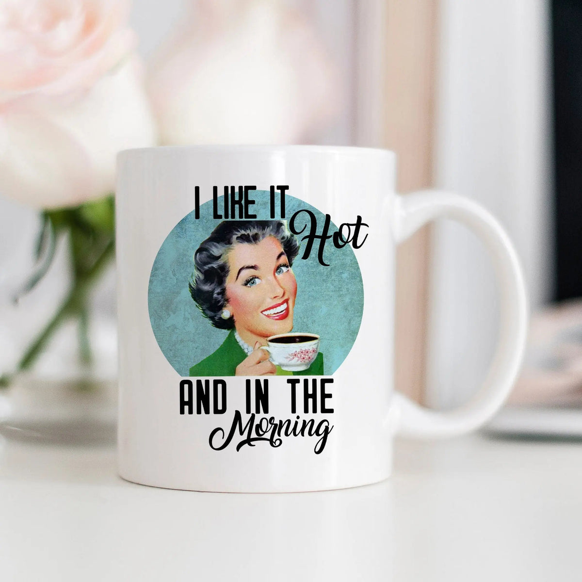 Funny Coffee Mug for Women – Sassy Retro "I Like It Hot" Mug