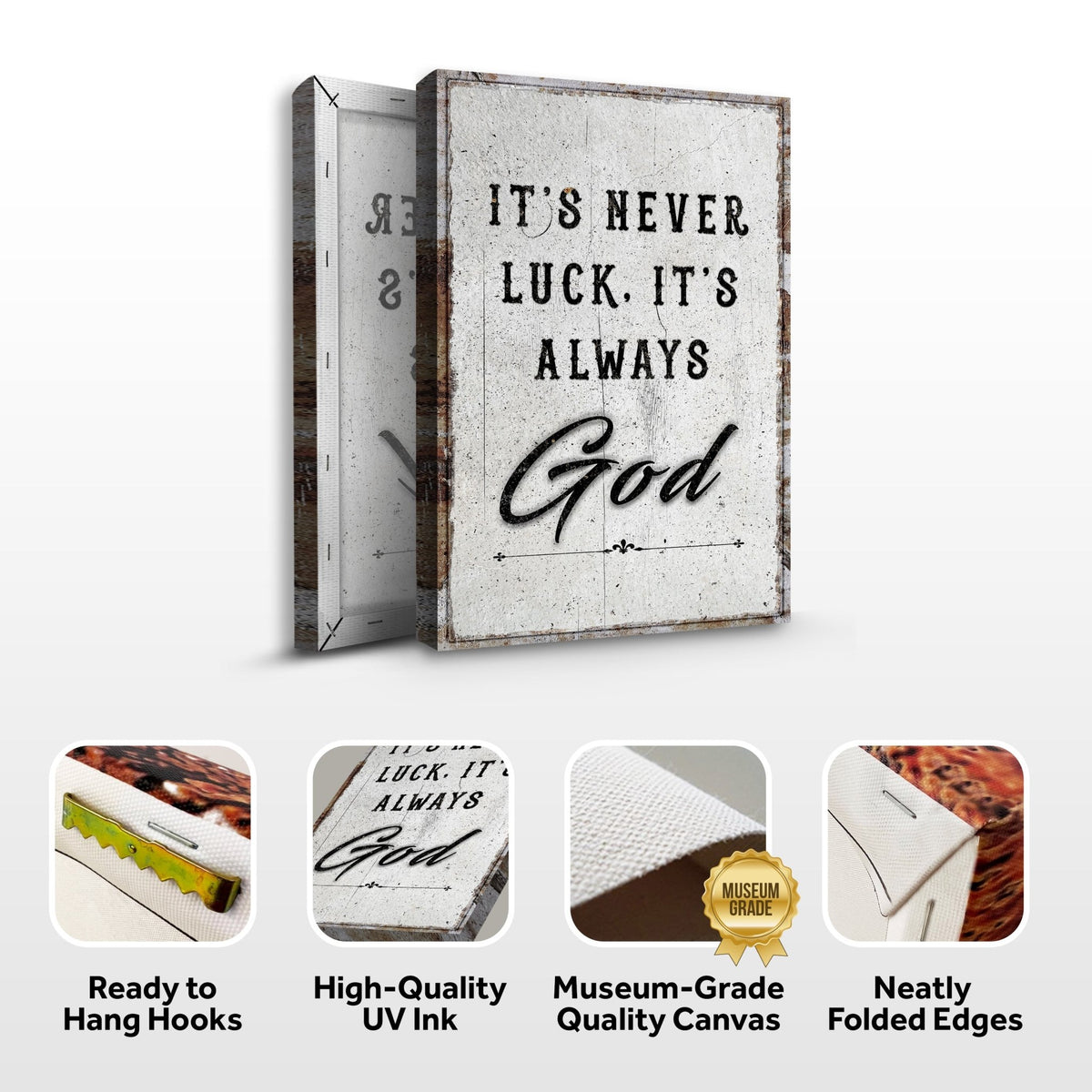 It's Never Luck, It's Always God Faith Wall Art - Quarter Circle AK Boutique