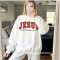 Jesus the way, the truth, the light tee or sweatshirt - Quarter Circle AK Boutique
