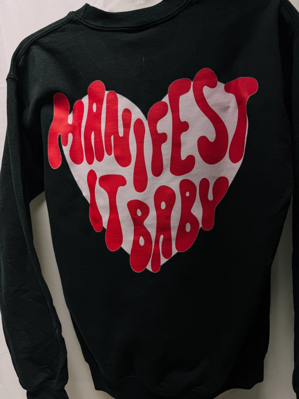 Manifest It, Baby – Black Hanes Crewneck (Front & Back Print) - Quarter Circle AK Boutique