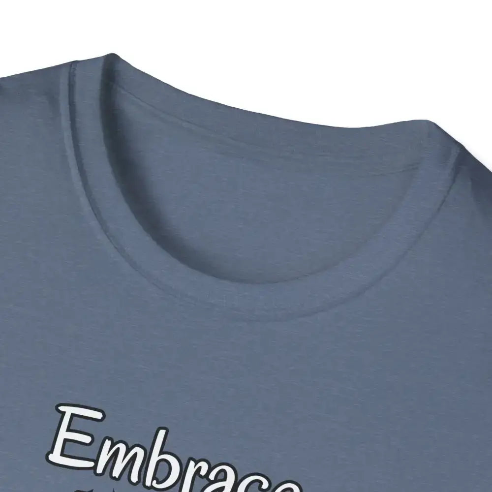 Motivational T-Shirt, Embrace Each Day Inspirational Tee, Good Ol Days