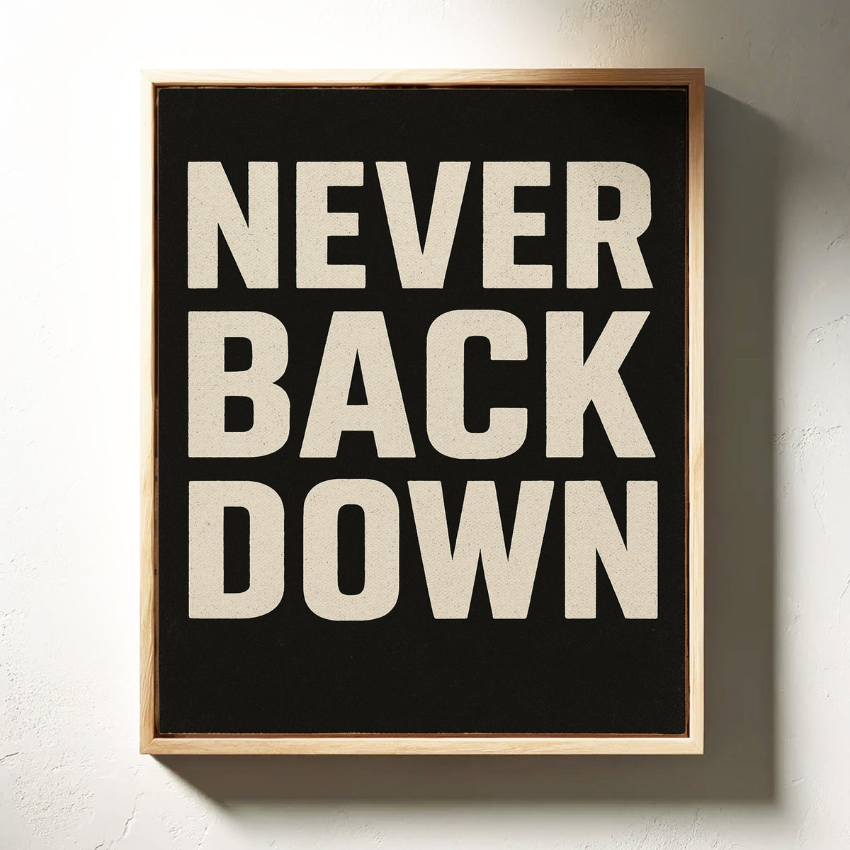Never Back Down Grit Typography Poster - Quarter Circle AK Boutique