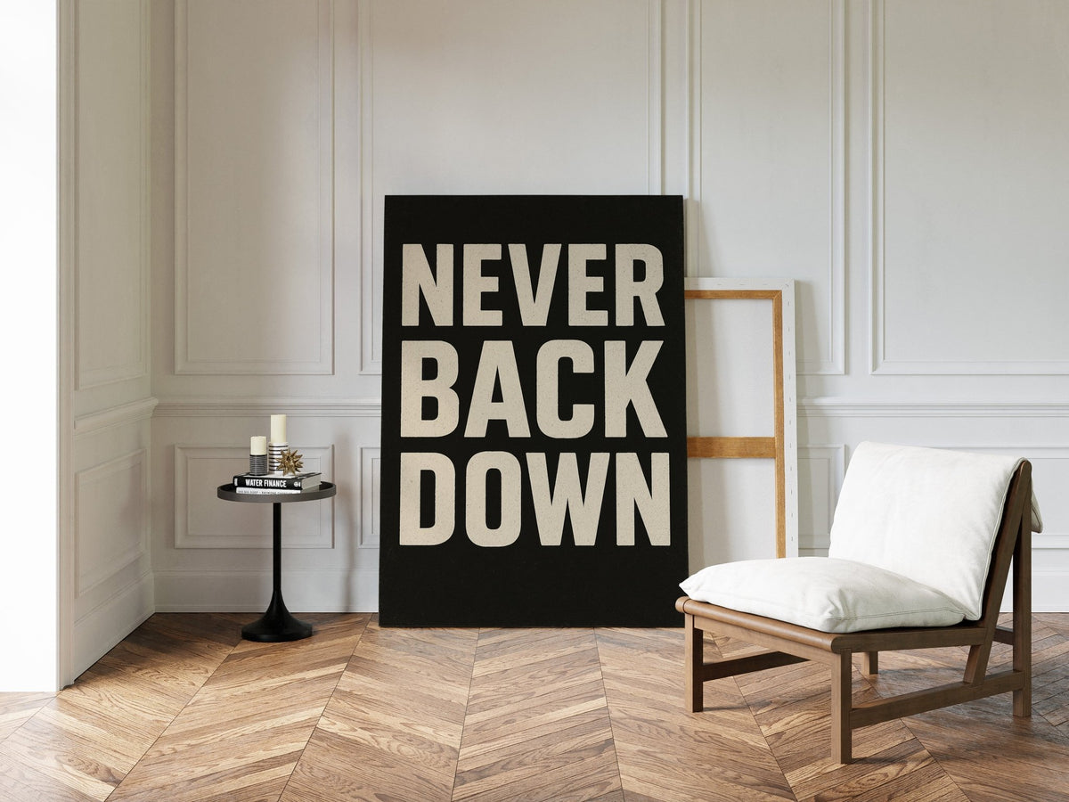 Never Back Down Grit Typography Poster - Quarter Circle AK Boutique