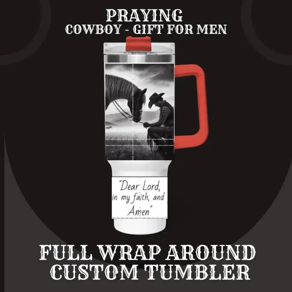 Praying Inspirational Cowboy, Thermal Tumbler, Stainless Steel Mug