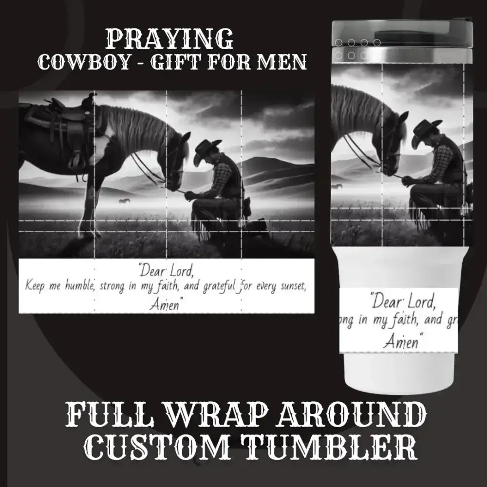 Praying Inspirational Cowboy, Thermal Tumbler, Stainless Steel Mug