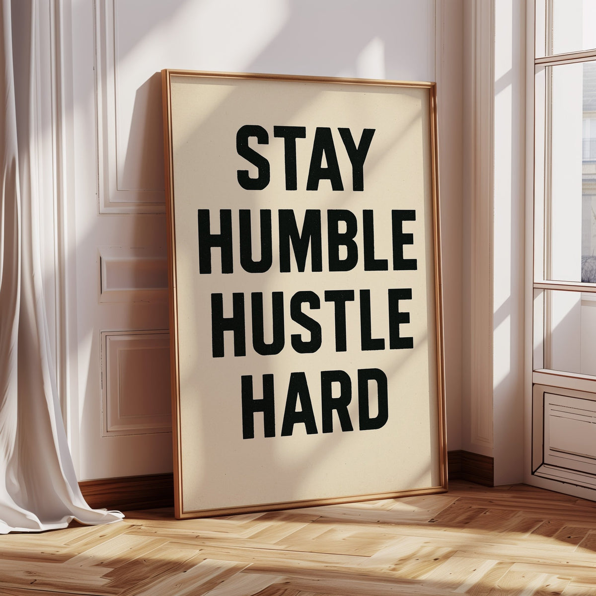 Stay Humble Hustle Hard Quote Print - Quarter Circle AK Boutique