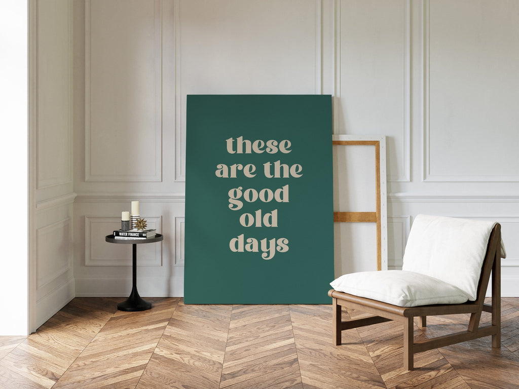 The Good Old Days – Right Now Is It - Quarter Circle AK Boutique