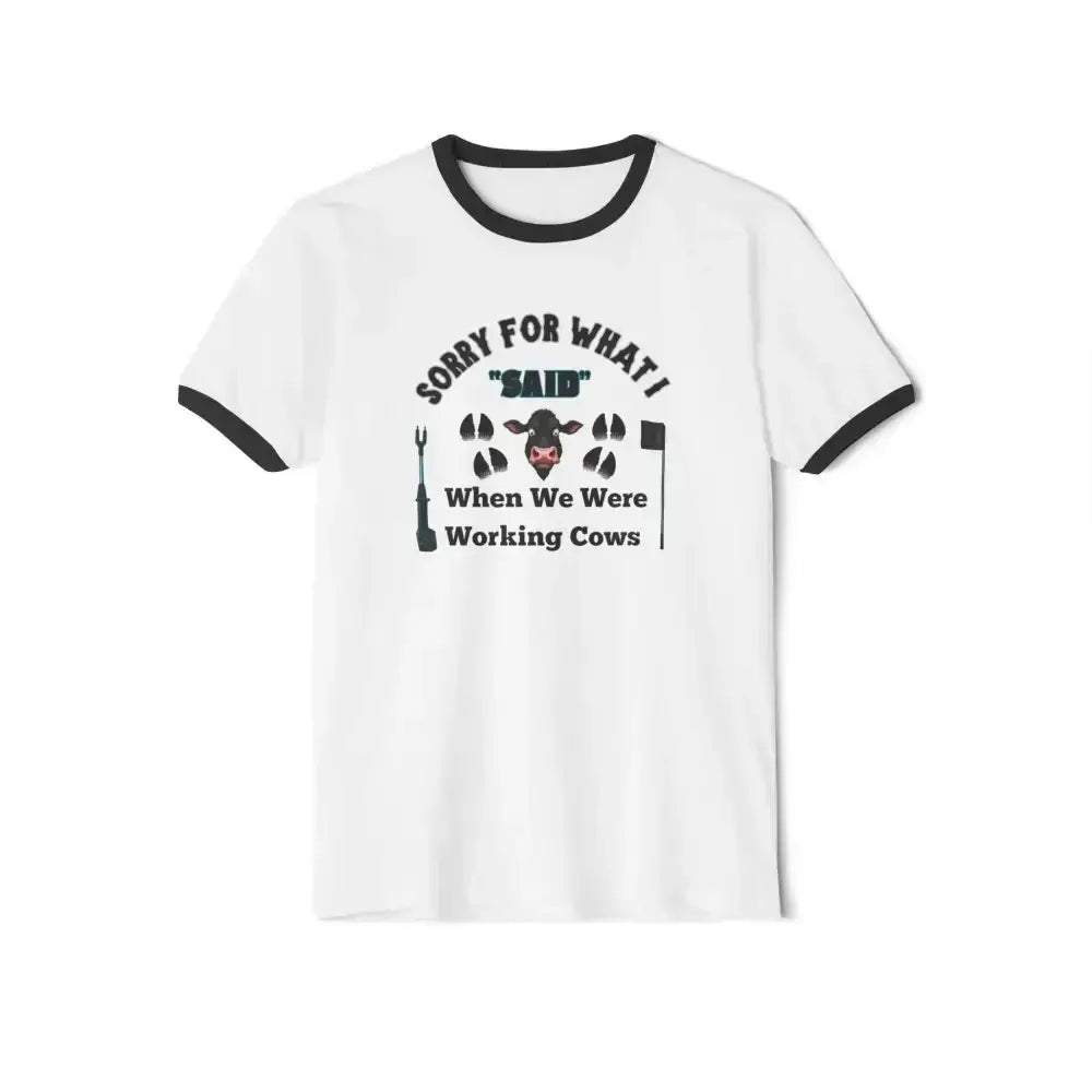 Working Cow's Funny T-Shirt, Apology Humor Tee, Farmer Apparel