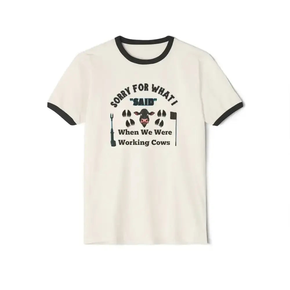 Working Cow's Funny T-Shirt, Apology Humor Tee, Farmer Apparel