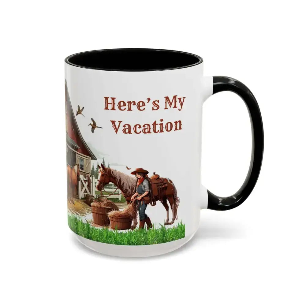 Working Rancher Coffee Mug, Cowgirl No Vacation Coffee Mug