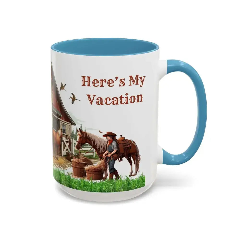 Working Rancher Coffee Mug, Cowgirl No Vacation Coffee Mug